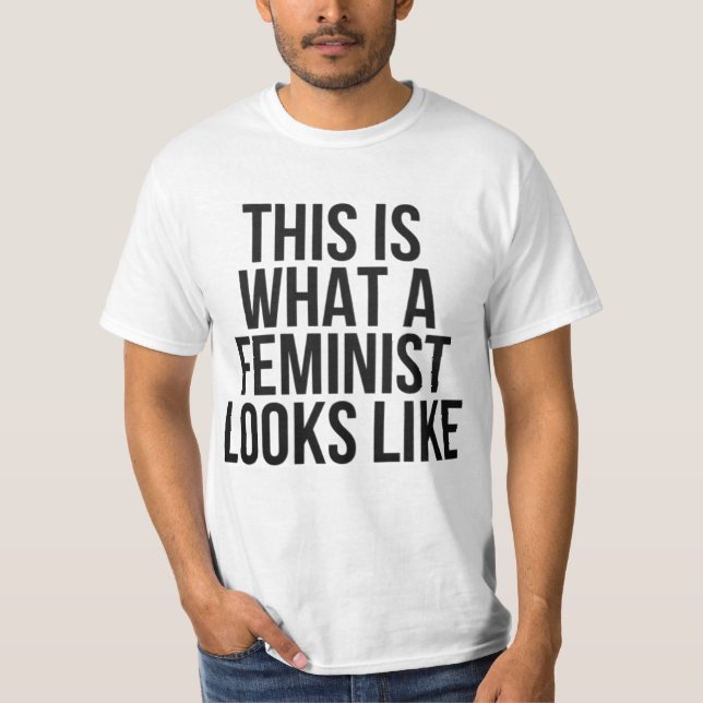 Detta är vad feminismen ser ut som - feminism t shirt (Framsida)