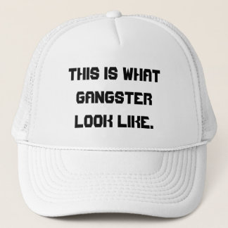 Detta är vad gangsterlooken like. truckerkeps