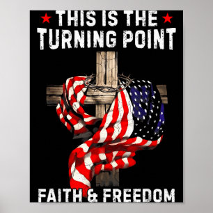 Detta Är Vändpunkten Patriotisk Kristna Tron Poster