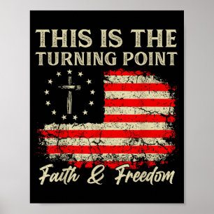 Detta Är Vändpunkten Patriotisk Kristna Tron Poster