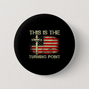 Detta Är Vändpunkten Tro Kors Usa Flagga Patr Knapp