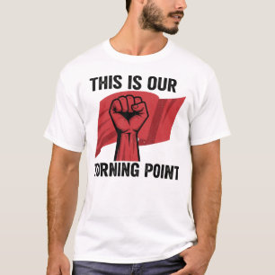 Detta är vår vändpunkt, rebelle co t shirt