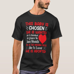Detta Baby är valt att anta Roligten som antagits T Shirt