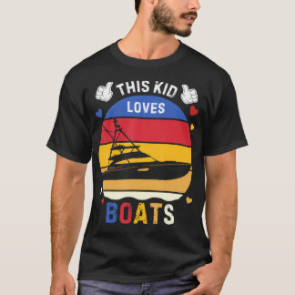 Detta barn älskar båtar Barn Pojkar Flickor Födels T Shirt