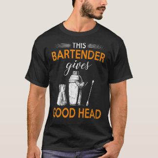 Detta Bartender Ge Bra Head Pub Service Joke T Shirt