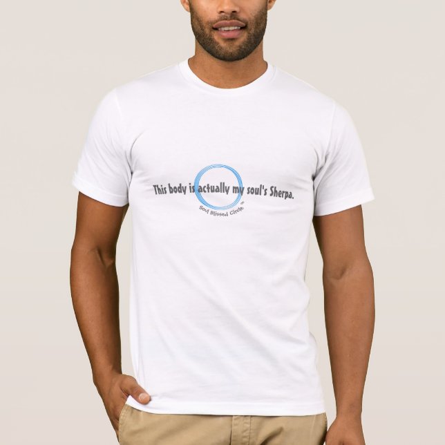 Detta förkroppsligar är faktiskt min souls sherpa. tee (Framsida)