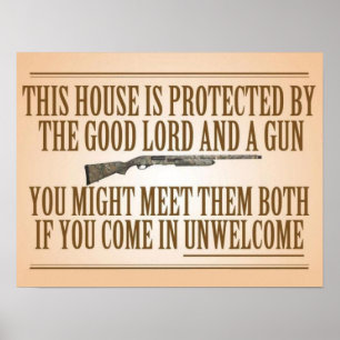 Detta hus skyddas av den bra lorden och ett vapen poster