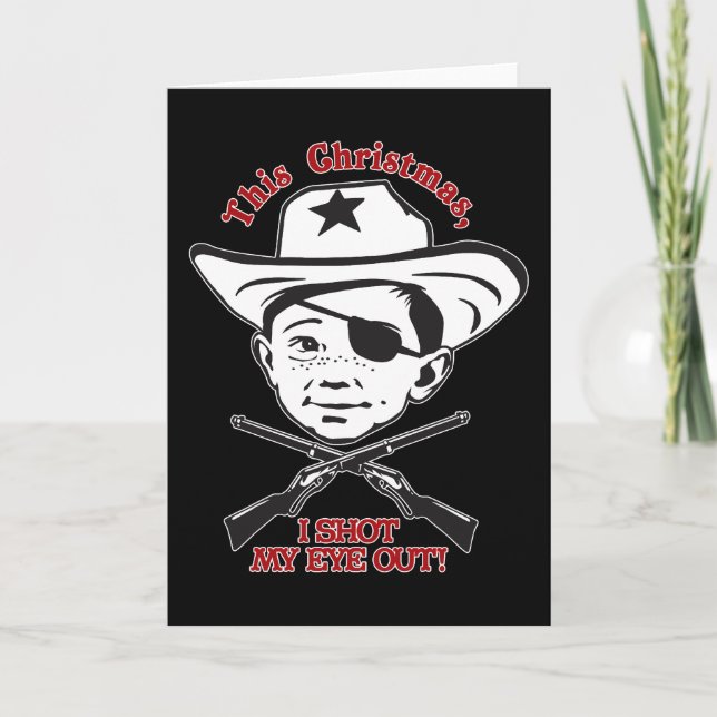 Detta jul, sköt jag mitt öga ut! helgkort (Framsida)