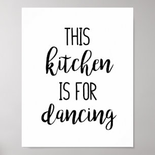 Detta kök är för att dansa roligt poster