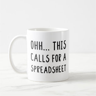 Detta kräver ett kalkylblad, en fin revisor kaffemugg