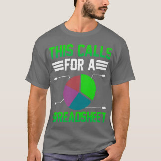 Detta kräver ett kalkylblad för Bord-redovisning T Shirt