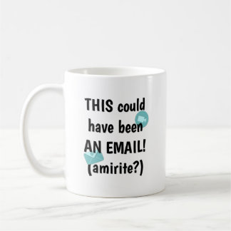 Detta kunde ha varit ett e-postmeddelande kaffemugg