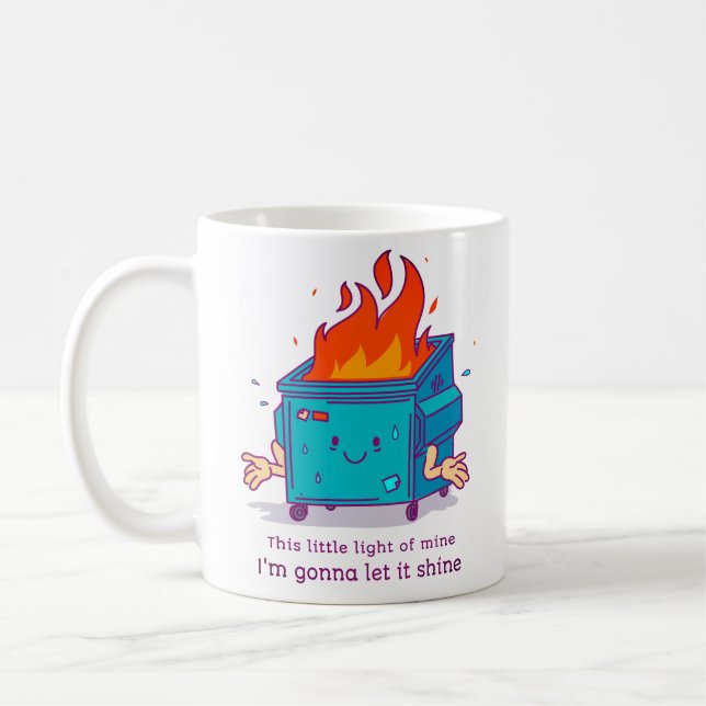 Detta lilla ljus: Dumpster Fire Design Kaffemugg (Vänster)