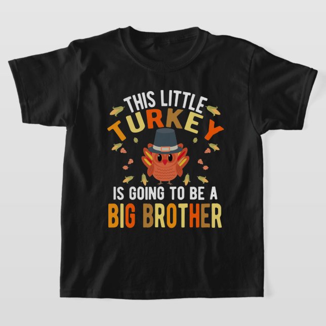 Detta lilla Turkiet kommer att bli en storebror T Shirt (Laydown)