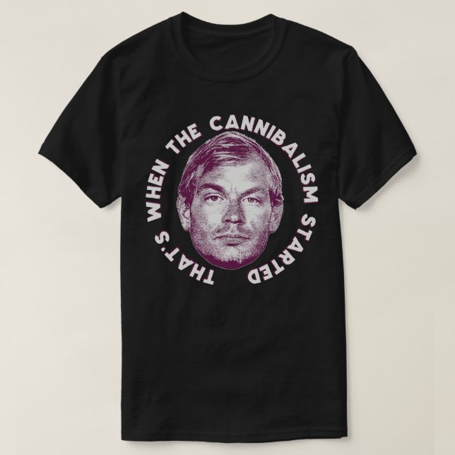 Detta när kannibalismen började 1 t shirt (Design framsida)
