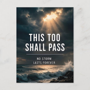 🌤️ Detta också ska passera Ingen storm varar för  Vykort