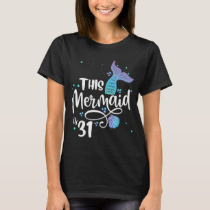 Detta Sjöjungfruar 31 år gammal 31a födelsedag Sjö T Shirt