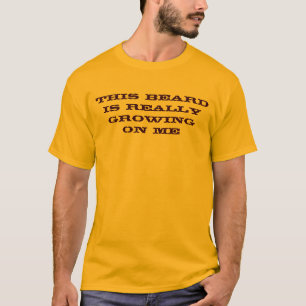 Detta skägg växer egentligen på mig T-tröja T Shirt