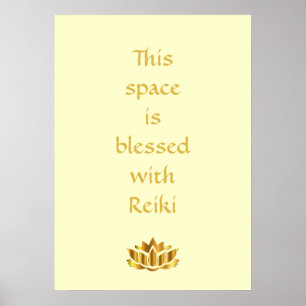 Detta utrymme välsignas med Reiki Poster