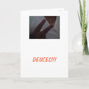 Deuces! Hälsningskort för avbruten hälsning Kort