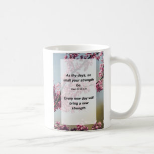 Deut. 33:25 Som din dag, ska din styrka vara Kaffemugg