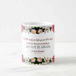 Deuteronomi 31:8, 'Bli inte rädd' Blommigt Mugg