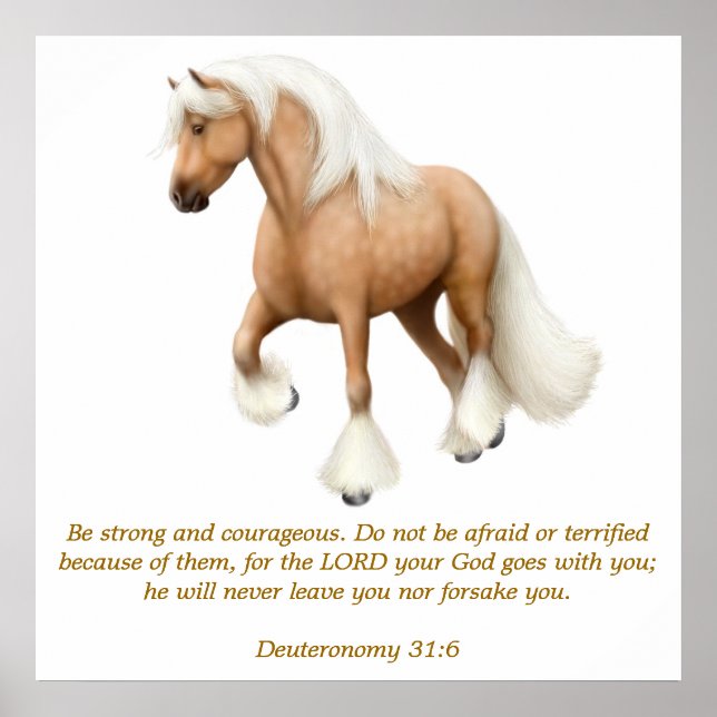 Deuteronomy 31:6 Proud Horse Bible Verse Print Poster (Framsidan)