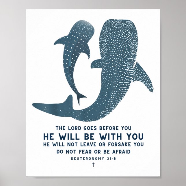 Deuteronomy 31_8 Whale Shark Christian Faith Pun O Poster (Framsidan)