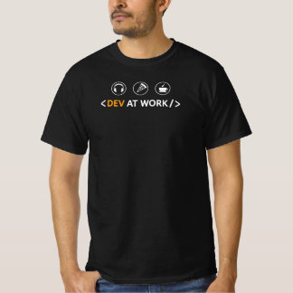 Dev at Work - Fueled by Pizza, Coffee and Beats T Shirt