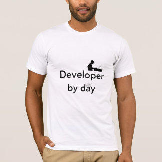 Developer by Day T Shirt