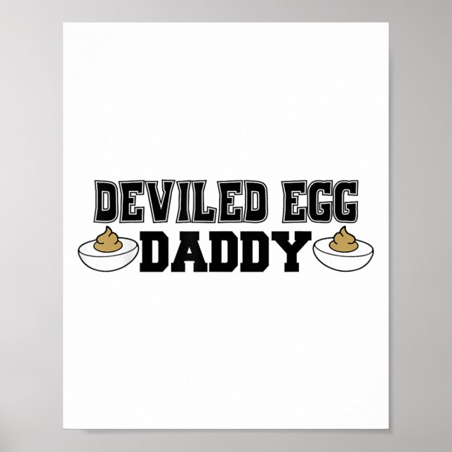 Deviled Egg Daddy - Funny Thanksgiving Deviled Egg Poster (Framsidan)