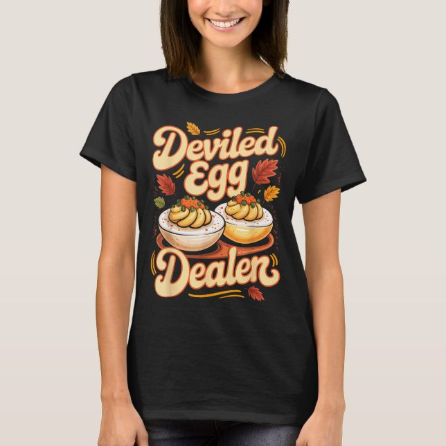 Deviled Egg Er Funny Retro Thanksgiving Food Quote T Shirt (Framsida)