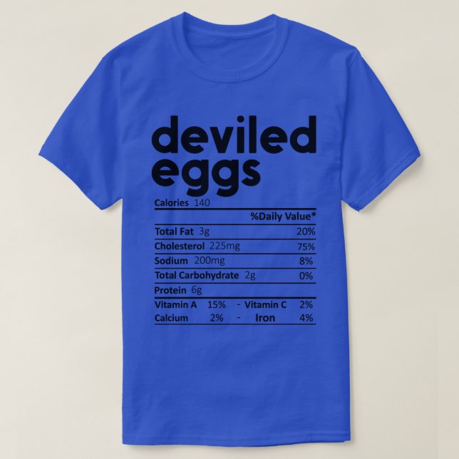 Deviled Eggs Nutrition Facts Gift Funny Thanksgivi T Shirt (Design framsida)