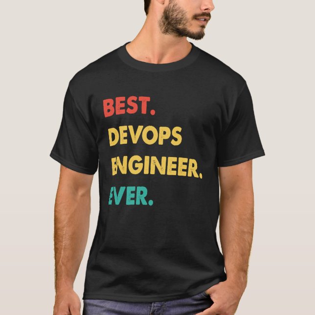 Devops Engineer Retro Best Devops Engineer Ever T Shirt (Framsida)