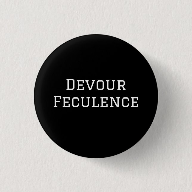 Devour Feculence Knapp (Framsida)