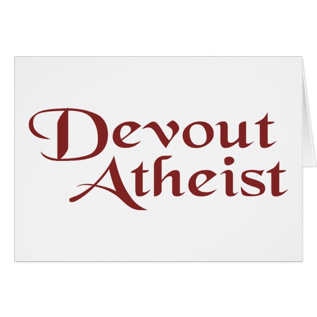 Devout Atheist Hälsningskort (Framsidan Horizontal)