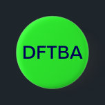 DFTBA KNAPP<br><div class="desc">Nerdfighters! Glöm inte att vara enormt!</div>
