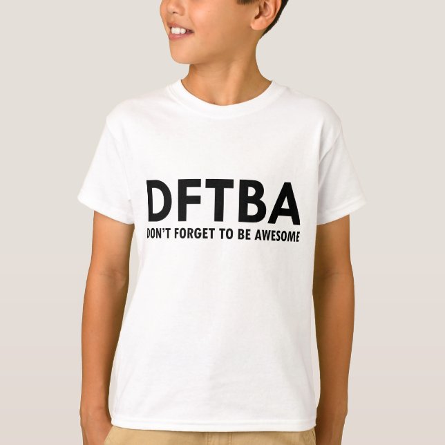 DFTBA T-SHIRT (Framsida)