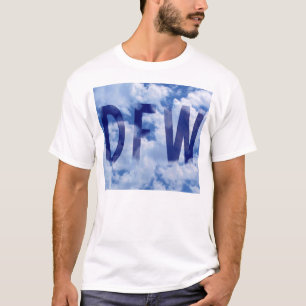DFW* T SHIRT