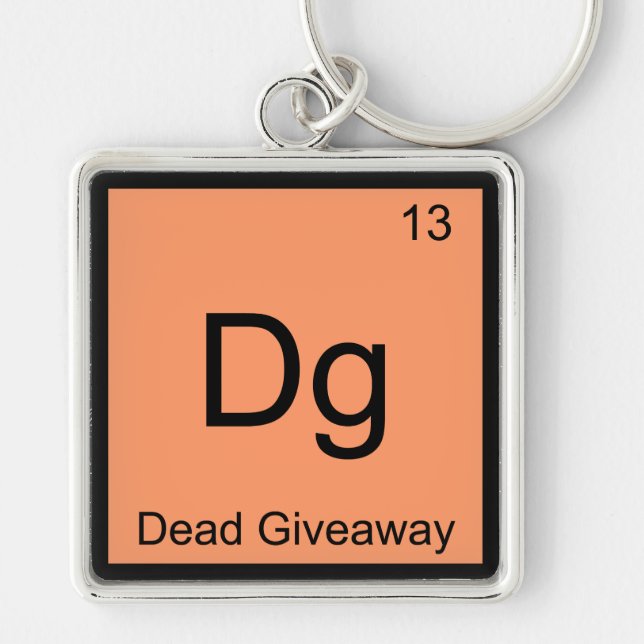 Dg - Dött Giveaway Kemiskt Element Symbol Meme T Fyrkantig Silverfärgad Nyckelring (Framsidan)