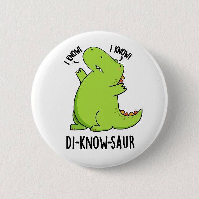 Di-know-saur Funny Dinosaur Pun Knapp (Framsida)