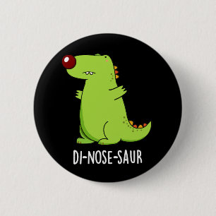 Di-nosaur Funny Dinosaur Pun Mörk BG Knapp