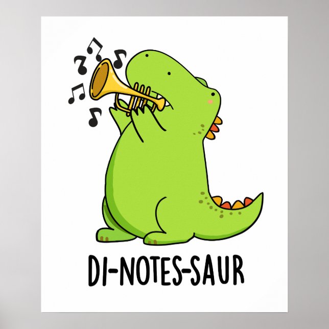 Di-notes-saur Funny Dinosaur Pun Poster (Framsidan)