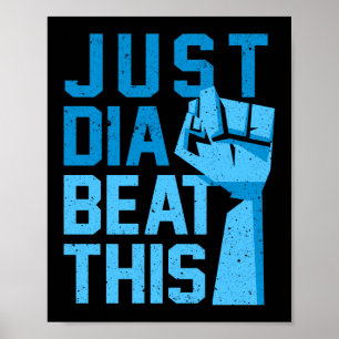Dia-Beat-denna typ 1-diabetesmedvetenhet Poster