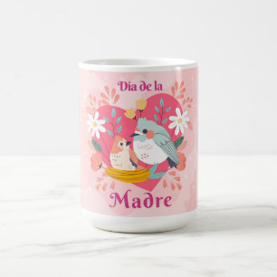 Dia De La Madre Coffee Mugg