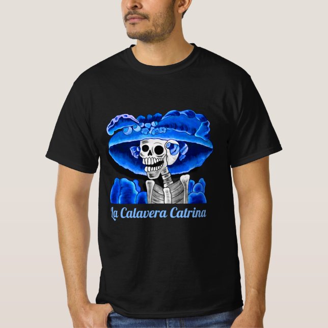 Dia De Los Muertos Calavera Catrina in Blue T Shirt (Framsida)