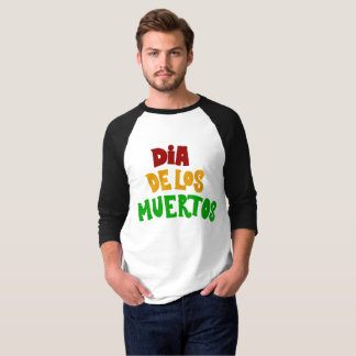 Dia De Los Muertos (Dagen om dödsfallet) T Shirt