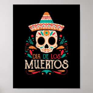 Dia De Los Muertos Day of the dead Mexiko Skull Poster