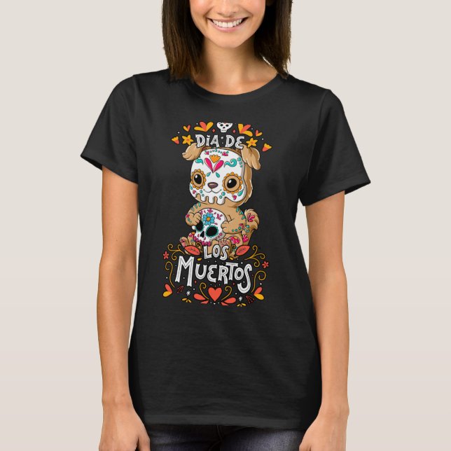 Dia De Los Muertos Hunduppvisning T Shirt (Framsida)
