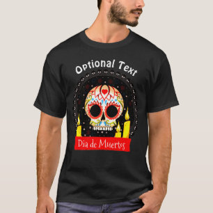 Dia de los Muertos Sugar Skull Halloween T Shirt